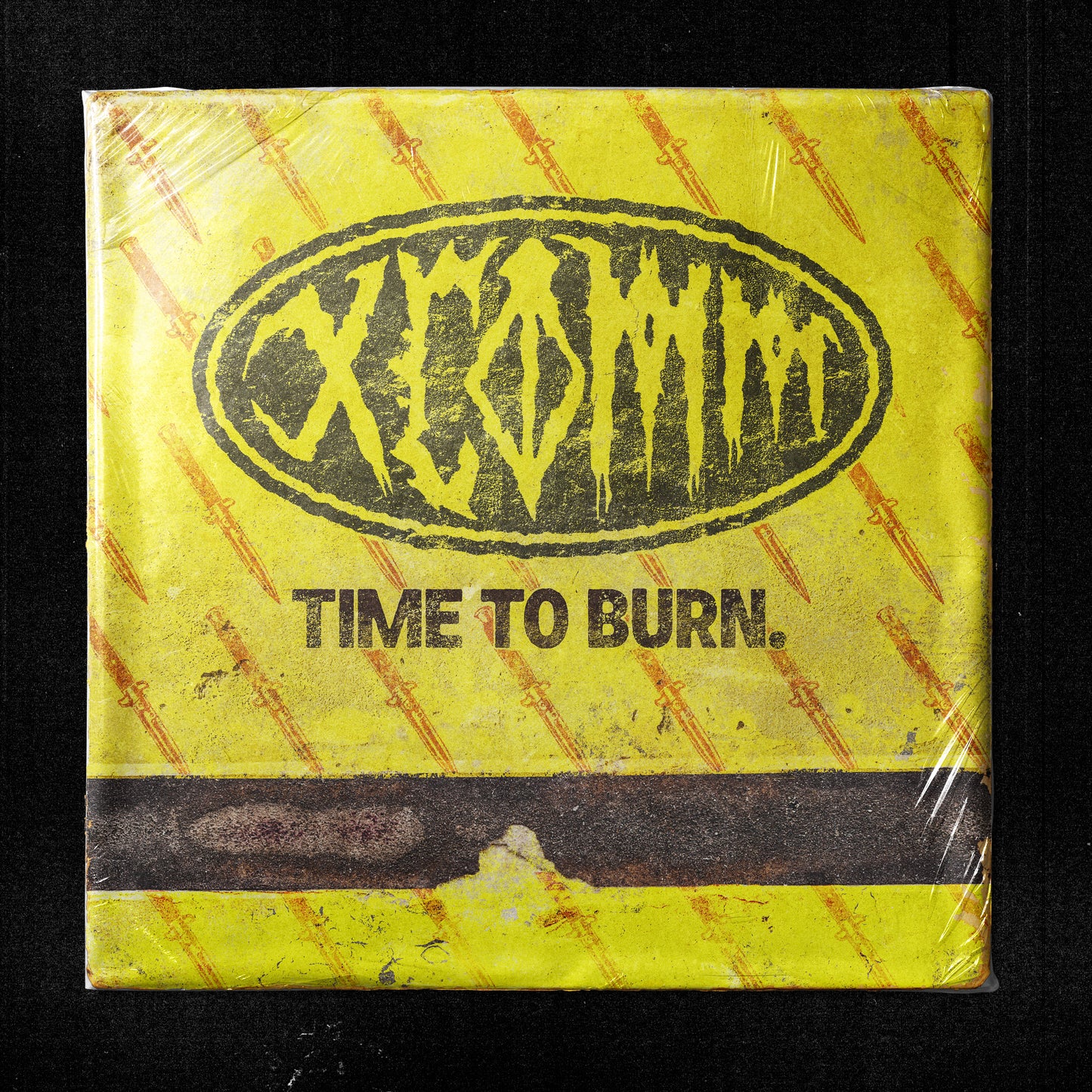 TIME TO BURN - XCOMM Exclusive Splatter Vinyl (Pre-Order)