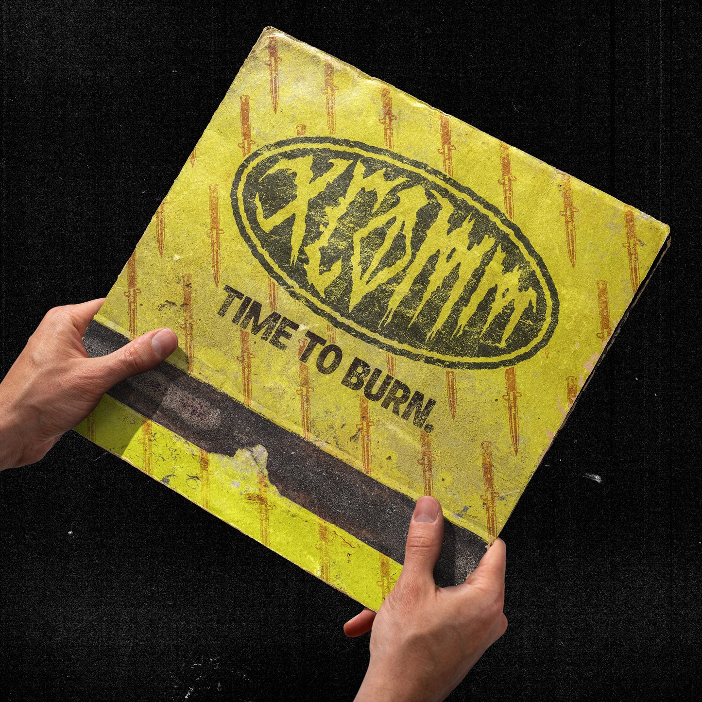 TIME TO BURN - XCOMM Exclusive Splatter Vinyl (Pre-Order)